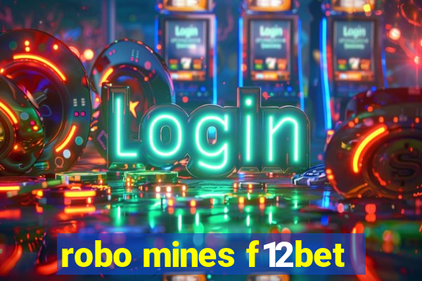 robo mines f12bet